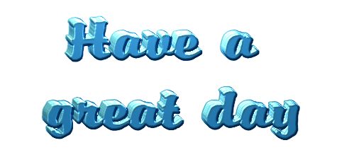 have a great day