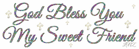 God Bless You Friend