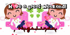 Have a great weekend text (2nd version) with Linda