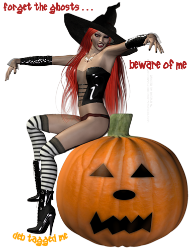 Forget the ghosts . . . beware of me!