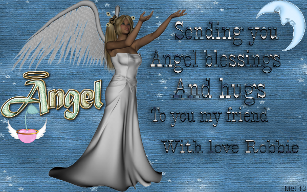 Robbie -Sending you angel...