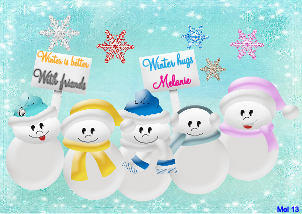 Melanie -Winter is better with friends Winter Hugs