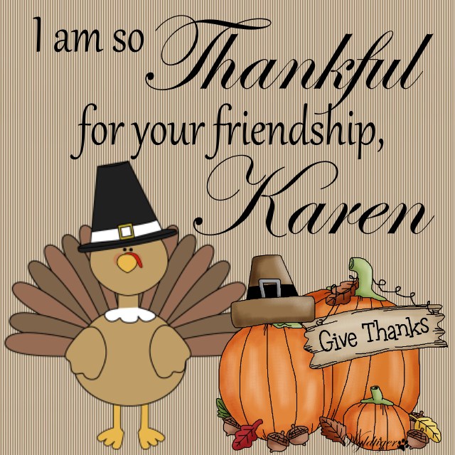 Thankful - Karen
