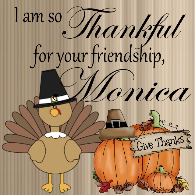 Thankful - Monica