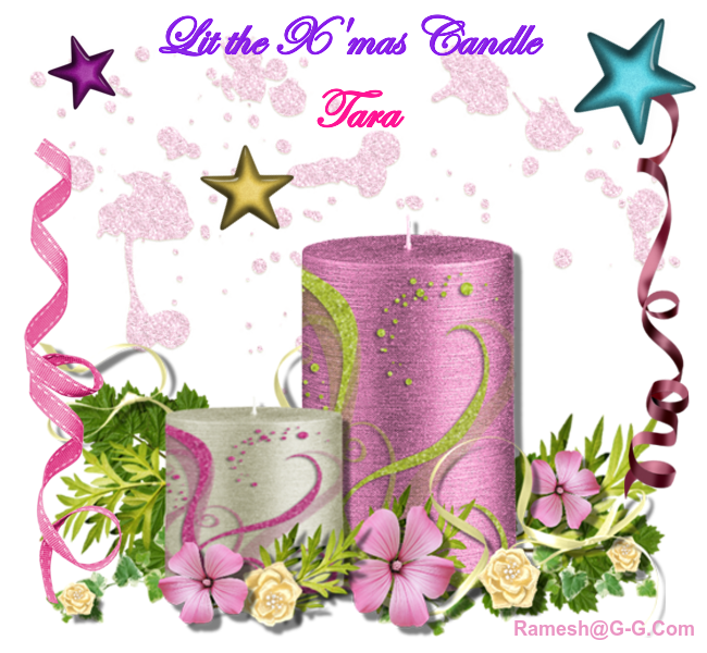LIT THE CANDLE  - TARA