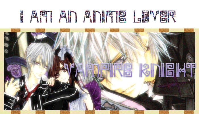 Vampire Knight - I am an anime lover