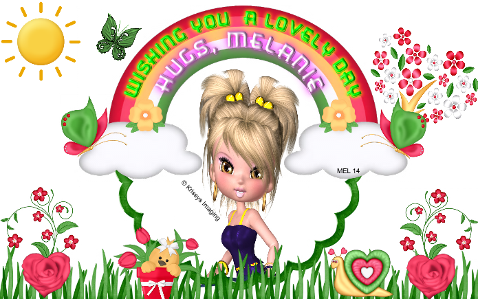 Melanie -Wishing you a lovely day