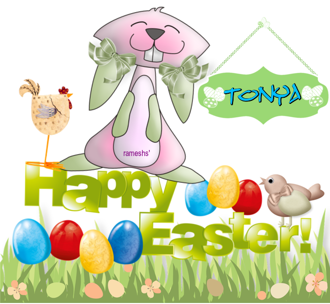HAPPY EASTER - TONYA