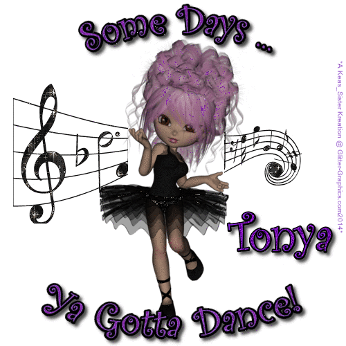 Tonya - Some Days Ya Gotta - Music