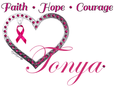 Faith, Hope, Courage - Tonya