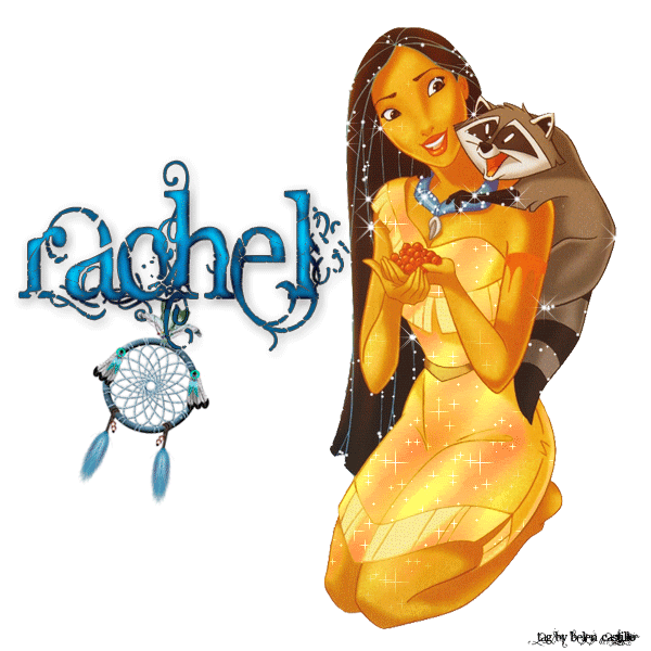 Pocahontas - Rachel