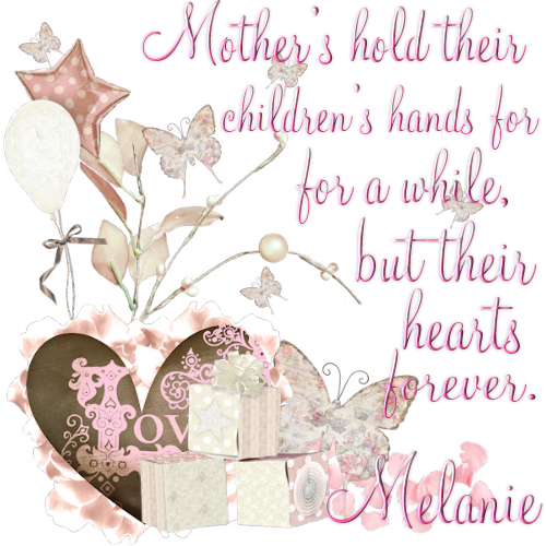 Melanie -Mother's hold....