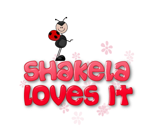 Loves It (LadyBug) ~ Shakela