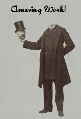 Amazing Work! - Victorian Headless Man