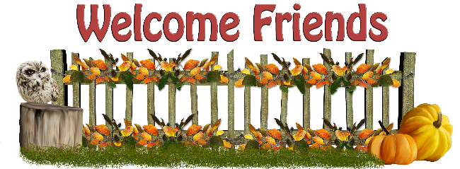 Welcome Friends
