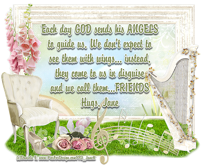 God sends his angels - Jane