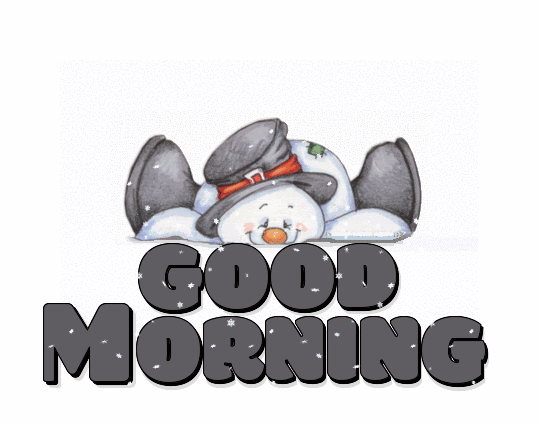 Snowing on a Snowman Saying"GOOD MORNING"