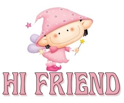 HI FRIEND