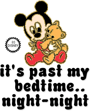 it's past my bedtime night-night