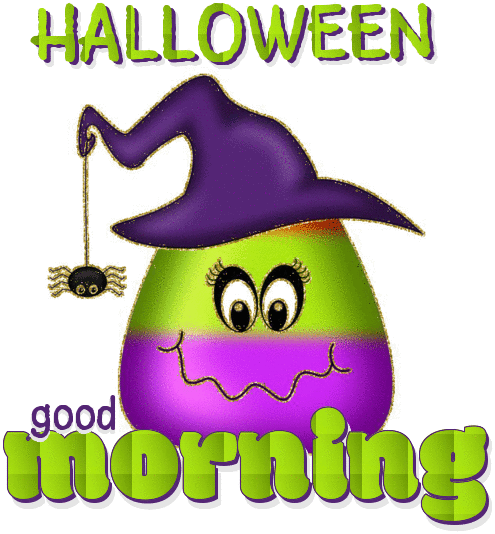 HALLOWEEN GOOD MORNING