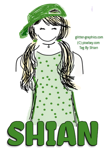 SHIAN, GIRL IN GREEN, NAMES