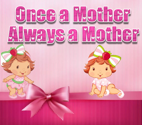 Once a Mother