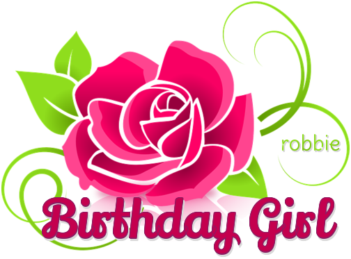 Birthday Girl.. Robbie