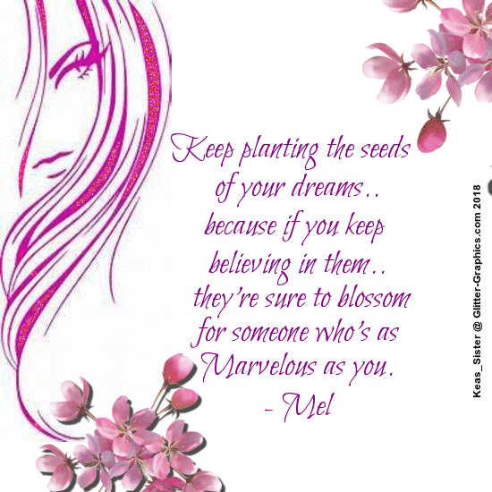 Mel - Dreams - Planting - Marvelous - Girl