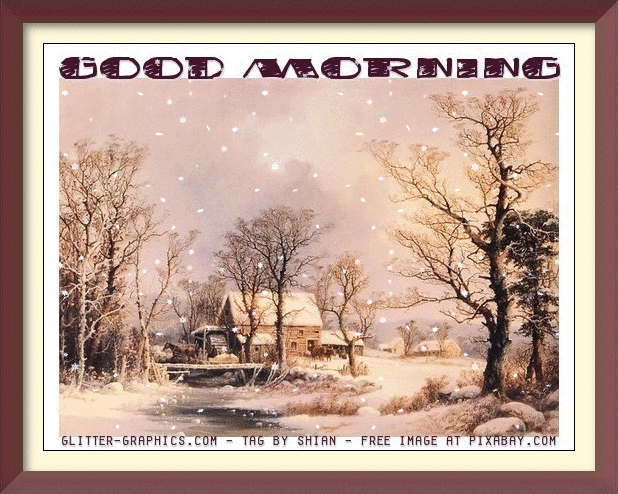 GOOD MORNING, WINTER, ANIMATED, SNOW, GEORGE DURRIE