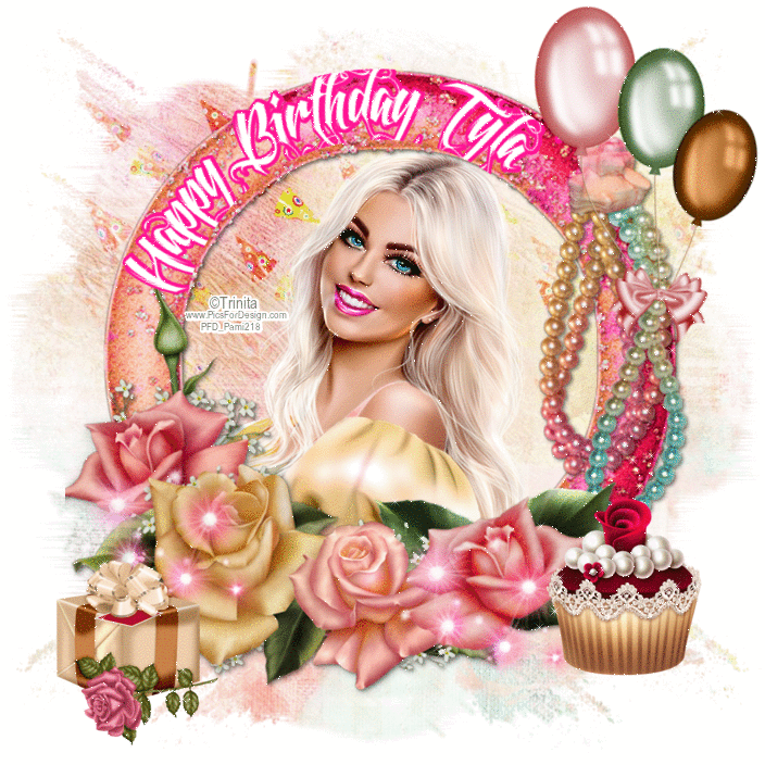Happy Birthday ~ Tyla