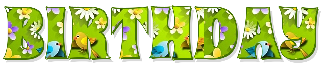 BIRTHDAY WITH GREEN TEXT SHOWING BIRDS & FLOWERS