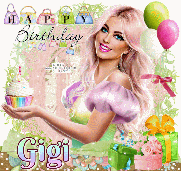 Happy Birthday ~ Gigi ~ fg