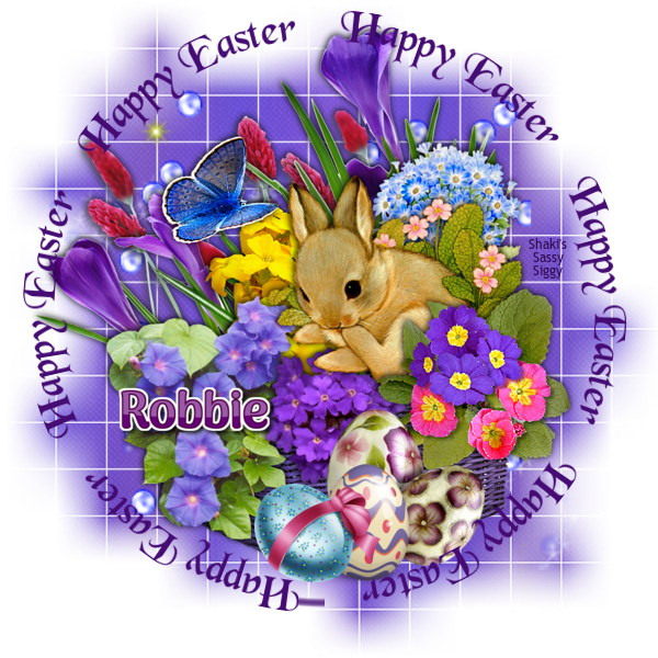 Happy Easter ~ Robbie