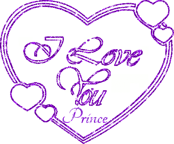 I love you Prince