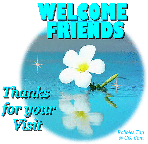 Welcome Friends