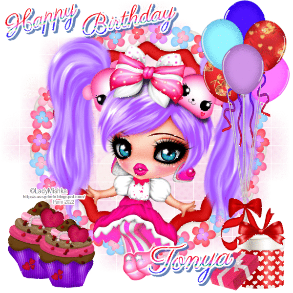 Happy Birthday Tonya ~ fg
