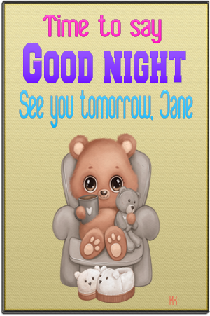 Time to say Goodnight - Jane