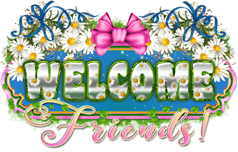 Welcome Friends-Daisies
