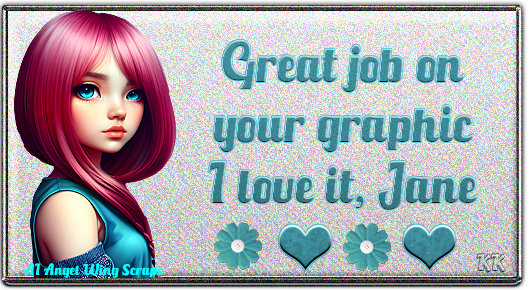 Great job - Jane