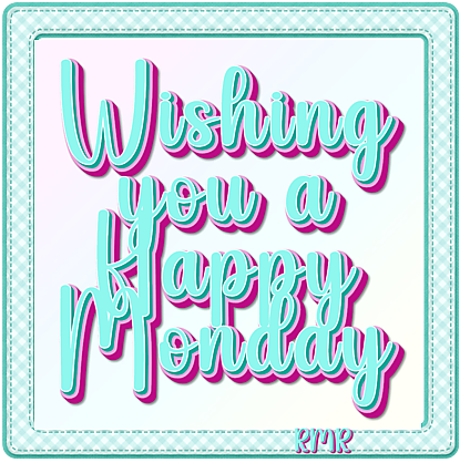 Wishing you a happy Monday (in Glitter Text)