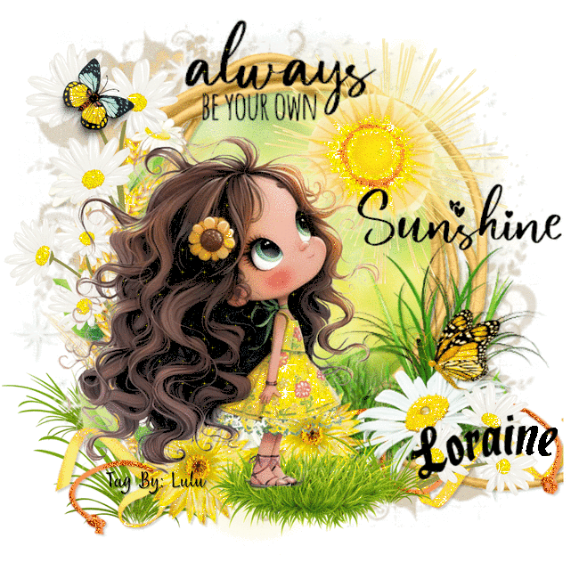 Loraine  - Always Be Your Own Sunshine